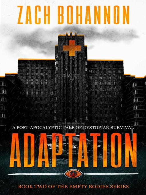 Title details for Adaptation by Zach Bohannon - Available
